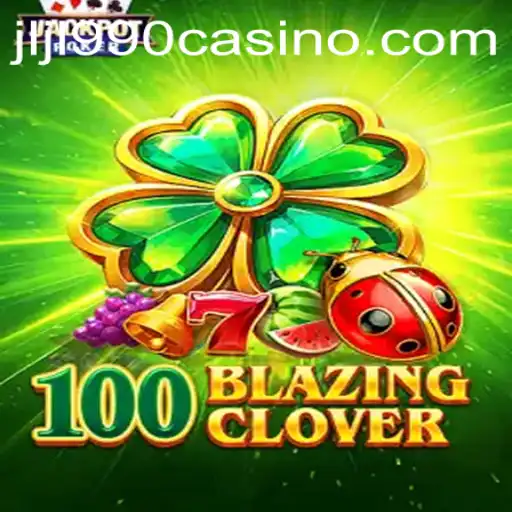 100BlazingClover: Unveiling a Thrilling Gaming Experience
